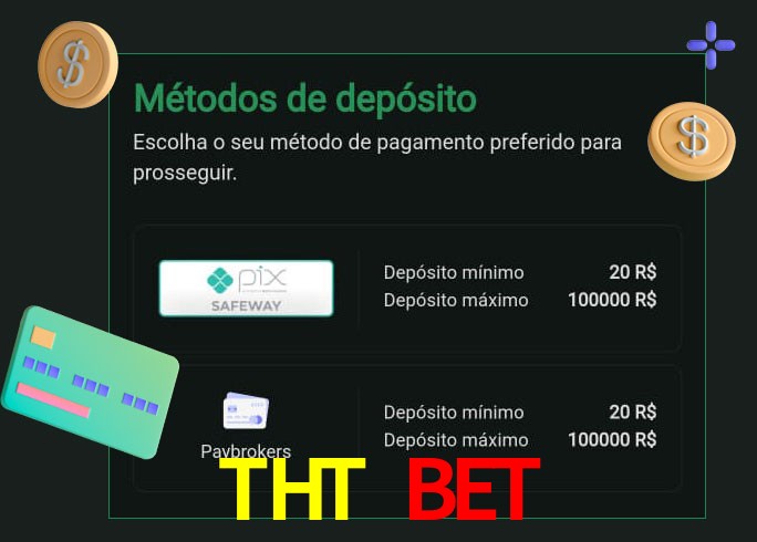 O cassino THT BET oferece uma grande variedade de métodos de pagamento