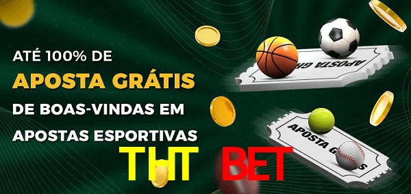 THT BET Ate 100% de Aposta Gratis